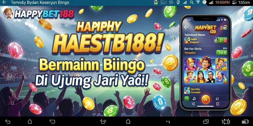 Tampilan gameplay <strong>HAPPYBET188</strong> yang seru dan interaktif saat bermain Bingo.